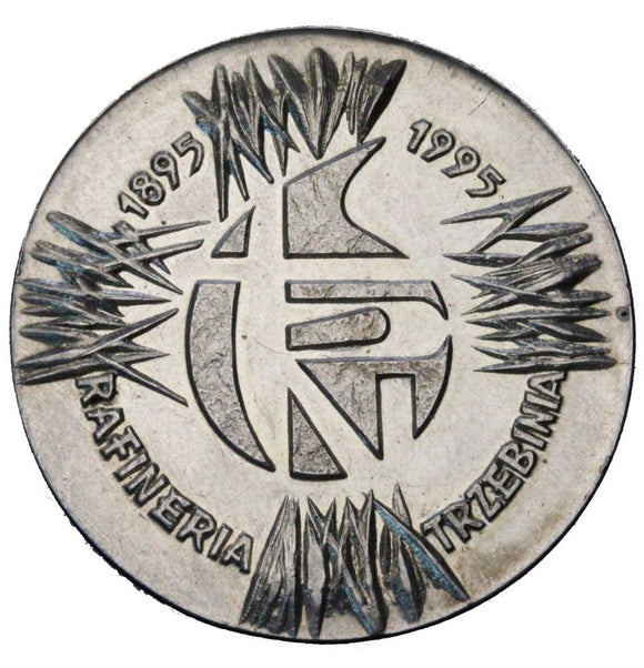 1995 - Medal - 100-lecie Rafinerii Trzebinia 1895-1995