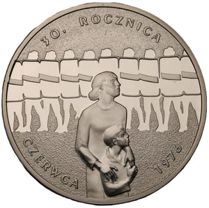 2006 - Polska - 10 zł - 30 Rocznica Czerwca '76
