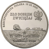 2009 - Polska - 10 zł - 25 Rocznica Śmierci Księdza Jerzego Popiełuszki