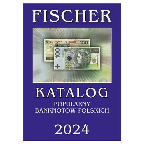 Katalog Banknotów Polskich - 2024 - Fischer