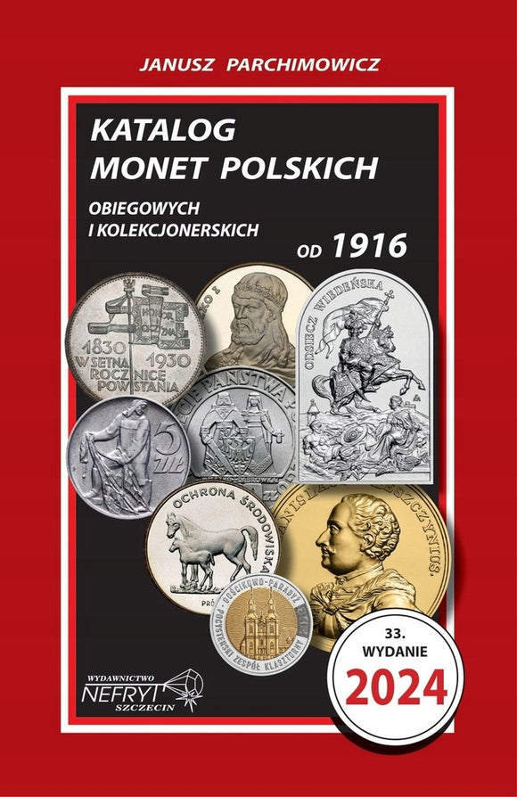 Katalog Monet Polskich - 2024 - Janusz Parchimowicz