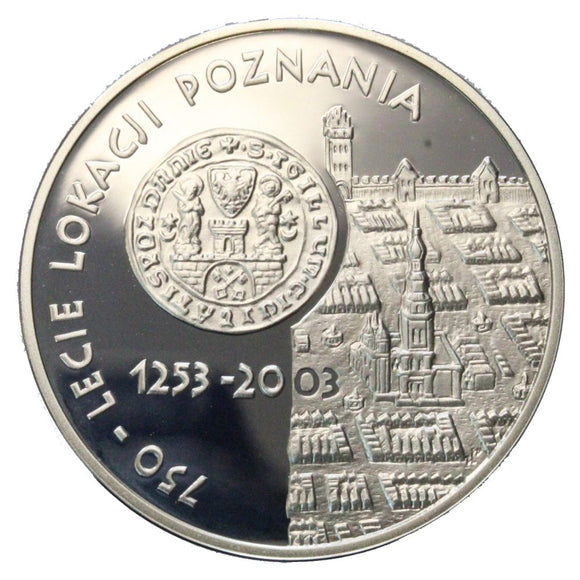 2003 - Polska - 10 zł - 750-lecie Lokacji Poznania